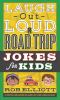 Go to record Laugh-out-loud road trip jokes for kids