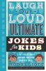 Go to record Laugh-out-loud ultimate jokes for kids