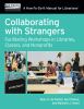 Go to record Collaborating with Strangers : Facilitating Workshops in L...