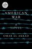 Go to record American war : a novel