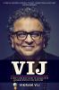 Go to record Vij : a chef's one-way ticket to Canada with Indian spices...