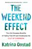 Go to record The weekend effect : the life-changing benefits of taking ...