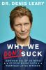 Go to record Why we don't suck : and how all of us need to stop being s...