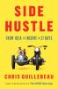 Go to record Side hustle : from idea to income in 27 days