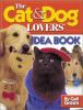 Go to record The cat & dog lover's idea book