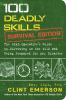 Go to record 100 deadly skills : survival edition : the SEAL operative'...