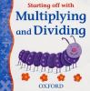 Go to record Starting off with multiplying and dividing