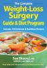 Go to record The complete weight-loss surgery guide & diet program : in...