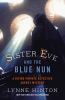 Go to record Sister Eve and the Blue Nun