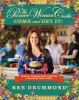 Go to record The Pioneer Woman cooks : come and get it! : simple, scrum...