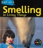 Go to record Smelling in living things