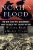 Go to record Noah's flood : the new scientific discoveries about the ev...