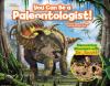 Go to record You can be a paleontologist!
