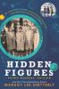 Go to record Hidden figures : the untold true story of four African-Ame...
