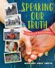 Go to record Speaking our truth : a journey of reconciliation