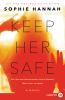 Go to record Keep her safe : a novel