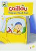Go to record Caillou. Things that go!.