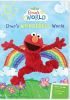 Go to record Elmo's world. Elmo's wonderful world