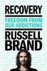Go to record Recovery : freedom from our addictions