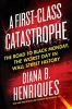 Go to record A first-class catastrophe : the road to Black Monday, the ...