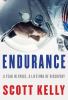 Go to record Endurance : a year in space, a lifetime of discovery
