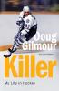 Go to record Killer : my life in hockey