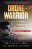 Go to record Drone warrior : an elite soldier's inside account of the h...