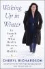 Go to record Waking up in winter : in search of what really matters at ...