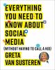 Go to record Everything you need to know about social media : (without ...