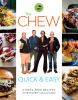 Go to record The Chew, quick & easy : stress-free recipes for every occ...