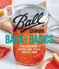 Go to record Ball canning back to basics : a foolproof guide to canning...