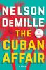 Go to record The Cuban affair : a novel