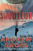 Go to record The saboteur : a novel