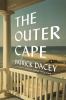 Go to record The outer cape : a novel