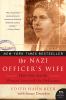 Go to record The Nazi officer's wife : how one Jewish woman survived th...