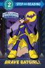Go to record Brave Batgirl!