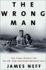 Go to record The wrong man : the final verdict on the Dr. Sam Sheppard ...