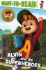 Go to record Alvin and the superheroes