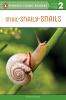 Go to record Snail-snaily-snails