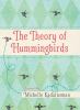 Go to record The theory of hummingbirds