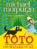 Go to record Toto : the dog-gone amazing story of The wizard of Oz