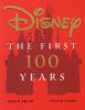 Go to record Disney : the first 100 years