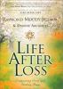 Go to record Life after loss : conquering grief and finding hope