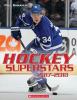 Go to record Hockey superstars 2017-2018 : your complete guide to the 2...