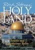 Go to record Rick Steves'. The Holy Land : Israelis and Palestinians to...