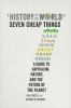 Go to record A history of the world in seven cheap things : a guide to ...