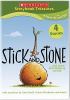 Go to record Stick and stone : --and more anti-bullying stories