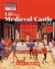 Go to record Life in a medieval castle