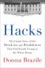 Go to record Hacks : the inside story of the break-ins and breakdowns t...