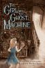 Go to record The girl with the ghost machine